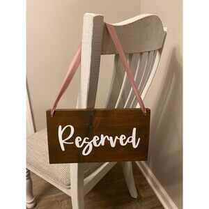 Reserved wooden signs used for wedding, pack of 2